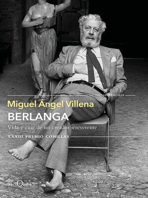 cover image of Berlanga. Vida y cine de un creador irreverente